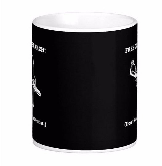 Dentist Cavity Search White Coffee Mugs