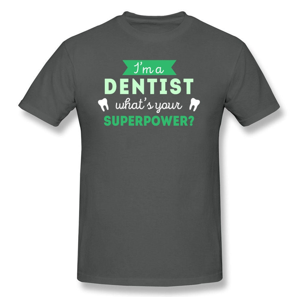 T Shirt Men Dentist Superpower