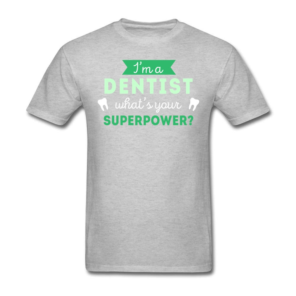 T Shirt Men Dentist Superpower
