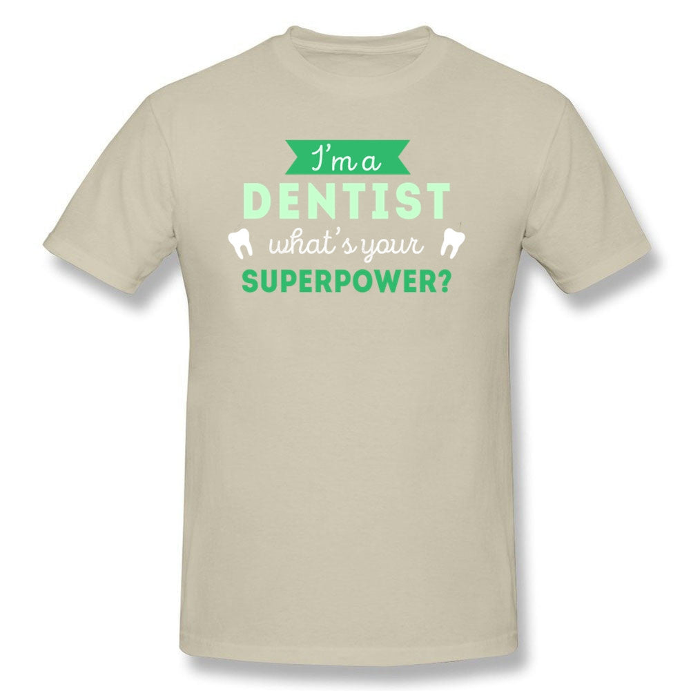 T Shirt Men Dentist Superpower