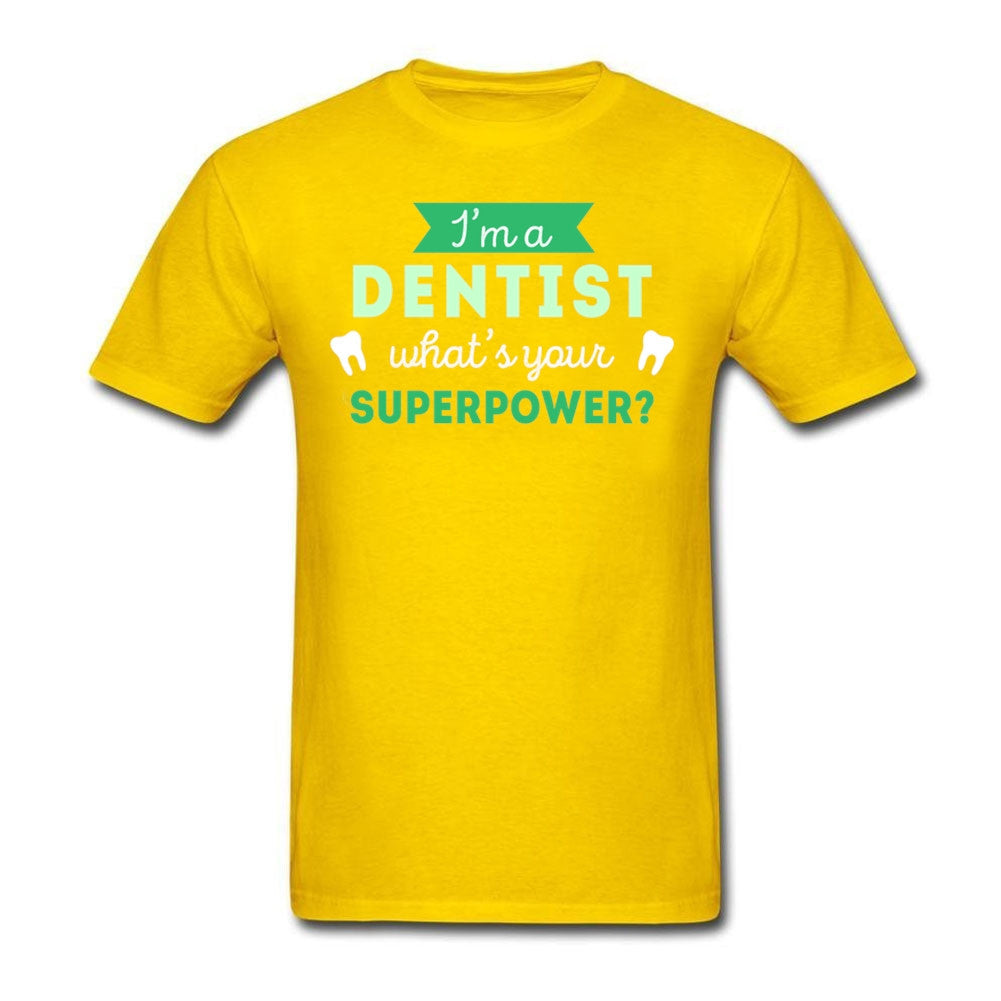 T Shirt Men Dentist Superpower